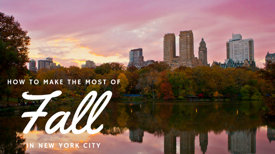 How to Make the Most of Fall in New York City